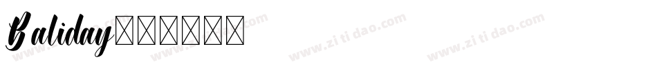 Baliday字体转换