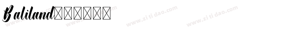 Baliland字体转换