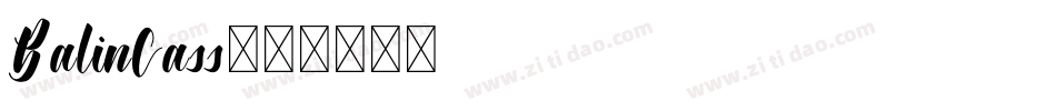 BalinCass字体转换
