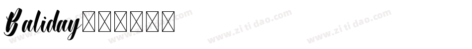 Baliday字体转换