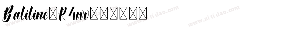 Baliline-R4wv字体转换