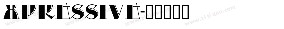 Xpressive字体转换