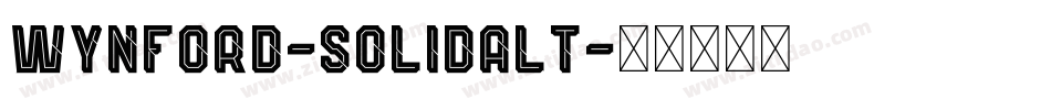 Wynford-SolidAlt字体转换