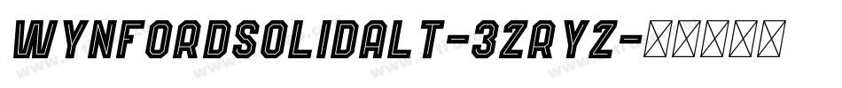WynfordSolidAlt-3zRYZ字体转换
