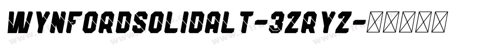 WynfordSolidAlt-3zRYZ字体转换