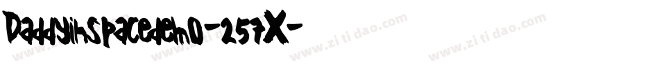 Daddyinspacedemo-257X字体转换
