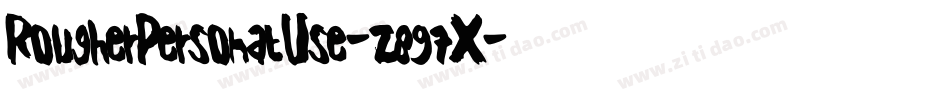RougherPersonalUse-z897X字体转换