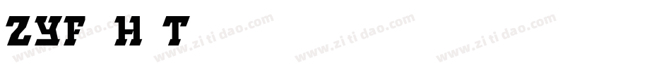 ZYFangHuaTi字体转换