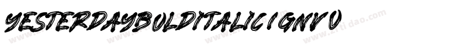 YesterdayBoldItalic-1GnV0字体转换