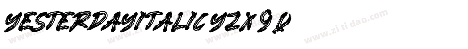 YesterdayItalic-YzX9q字体转换