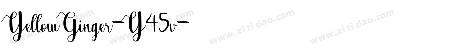 YellowGinger-Y45v字体转换