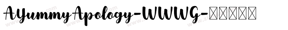 AYummyApology-WWWG字体转换