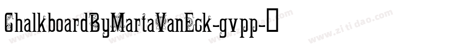 ChalkboardByMartaVanEck-gvpp字体转换