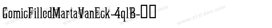 ComicFilledMartaVanEck-4qlB字体转换