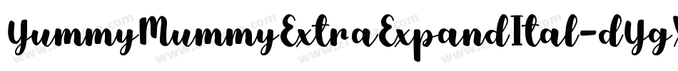 YummyMummyExtraExpandItal-dYgX字体转换