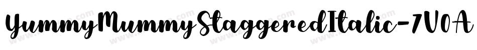 YummyMummyStaggeredItalic-7V0A字体转换