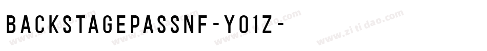 BackstagePassNf-y01Z字体转换