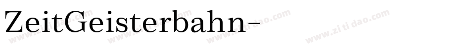 ZeitGeisterbahn字体转换