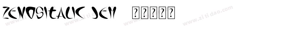 ZenOsItalic-jem7字体转换