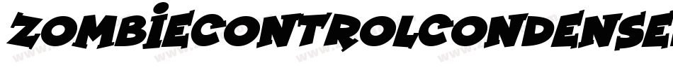 ZombieControlCondensedItalic-RmWe字体转换