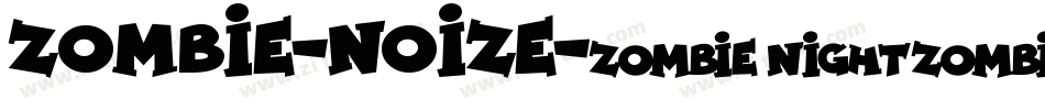 Zombie-Noize字体转换