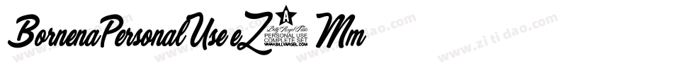 BornenaPersonalUse-eZ2Mm字体转换