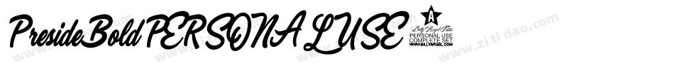 PresideBold-PERSONAL-USE-2字体转换