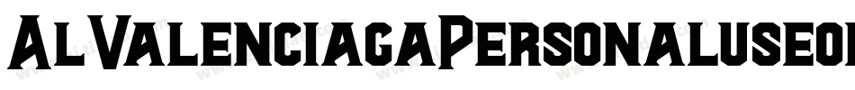 AlValenciagaPersonaluseonly-Yzqjj字体转换