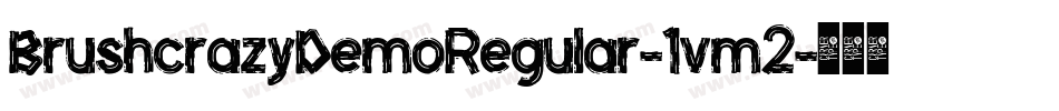 BrushcrazyDemoRegular-1vm2字体转换