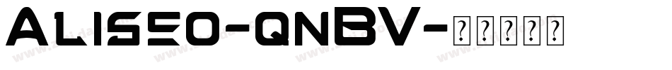 Aliseo-qnBV字体转换