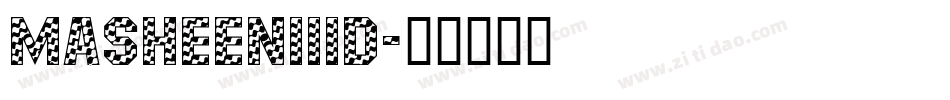 MasheenIIID字体转换