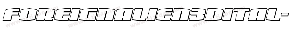 foreignalien3dital字体转换