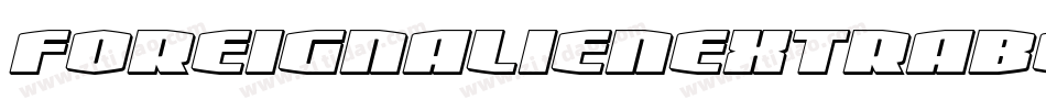 foreignalienextraboldital字体转换