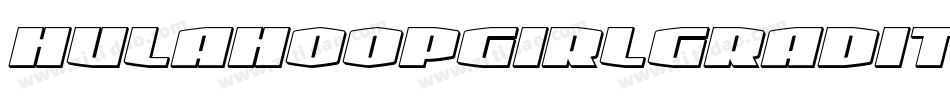 hulahoopgirlgradital字体转换