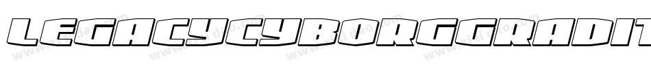 legacycyborggradital字体转换