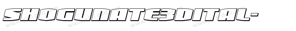shogunate3dital字体转换