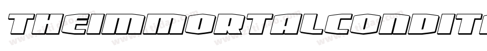theimmortalcondital字体转换