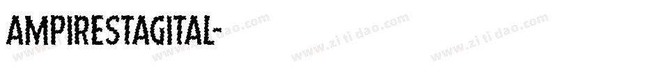 ampirestagital字体转换