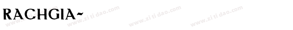 RACHGIA字体转换