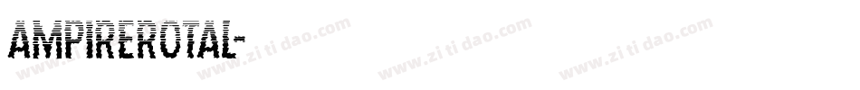 ampirerotal字体转换