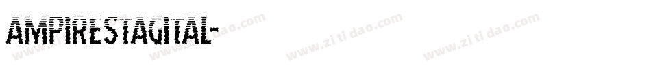 ampirestagital字体转换