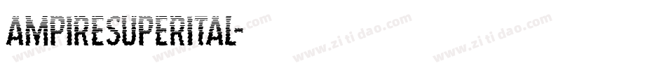 ampiresuperital字体转换