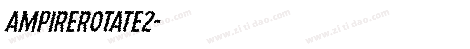 ampirerotate2字体转换