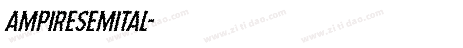 ampiresemital字体转换