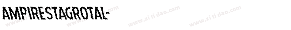 ampirestagrotal字体转换