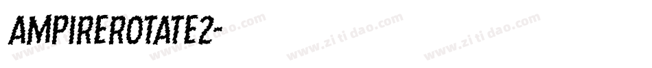 ampirerotate2字体转换