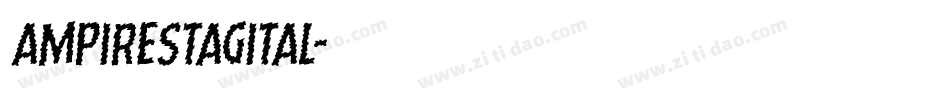 ampirestagital字体转换