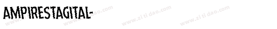 ampirestagital字体转换