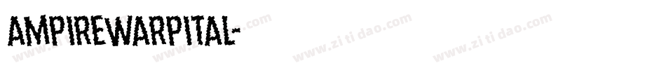 ampirewarpital字体转换