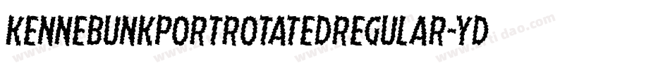 KennebunkportRotatedRegular-YDZ2字体转换